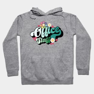 Office staff Hoodie